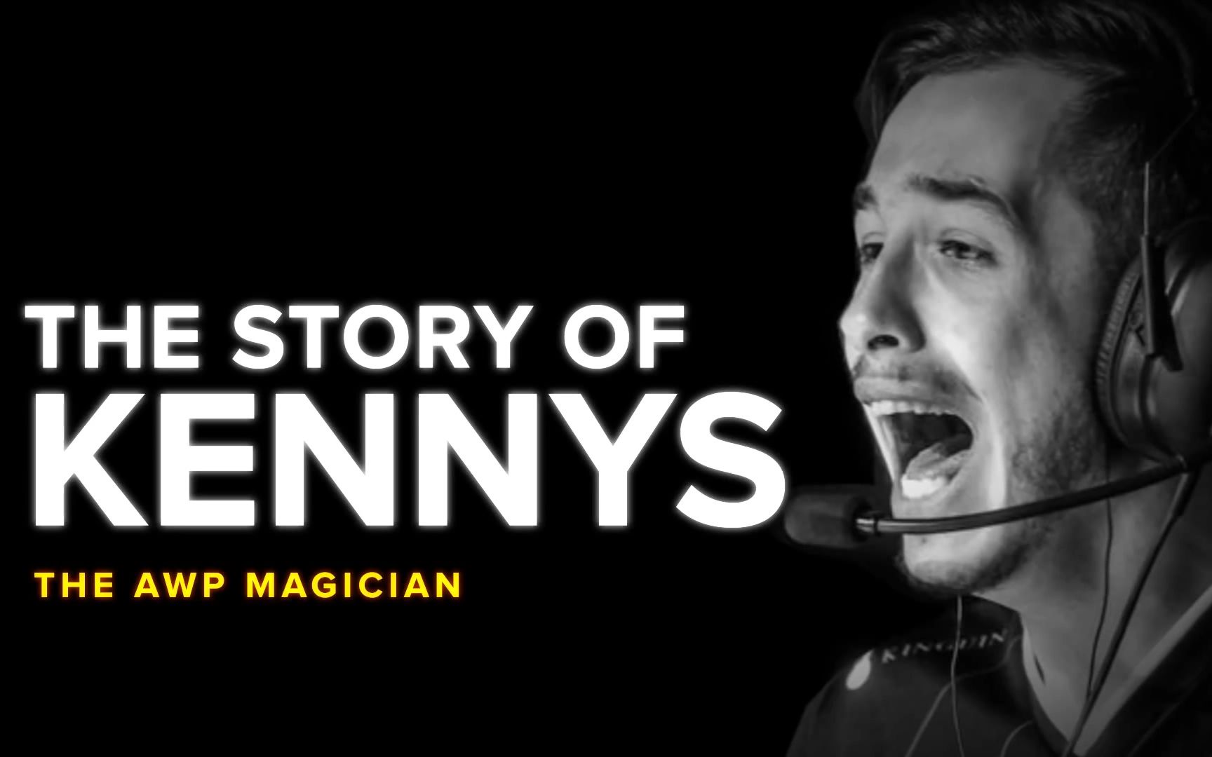 the_story_of_kennys__the_awp_magician_(cs_go)