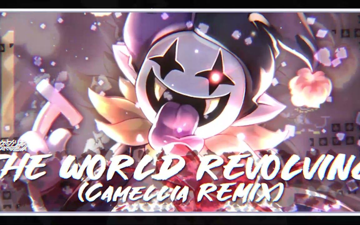 THE WORLD REVOLVING (Camellia Remix) [From Deltarune Ch.01]