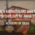 索伦·克尔凯郭尔和焦虑心理学 中英双语自制字幕 转载自YouTube