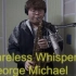 【萨克斯】无心快语 Careless Whisper George Michael (Daehan Choi Cover