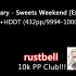 10k PP Club!! rustbell 432pp 98.82% +HDDT / Sweets Weekend