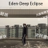 【ES2/Eden】deep eclipse纯位翻跳/扒舞参考