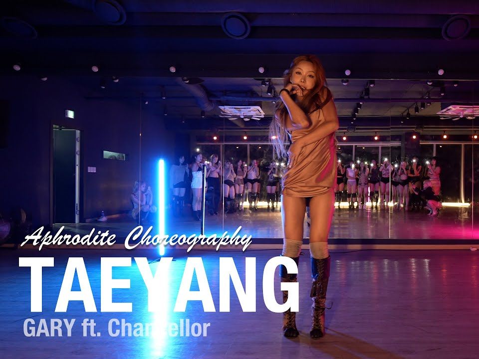 TAEYANG - GARY ft. Chancellor | Aphrodite 编舞
