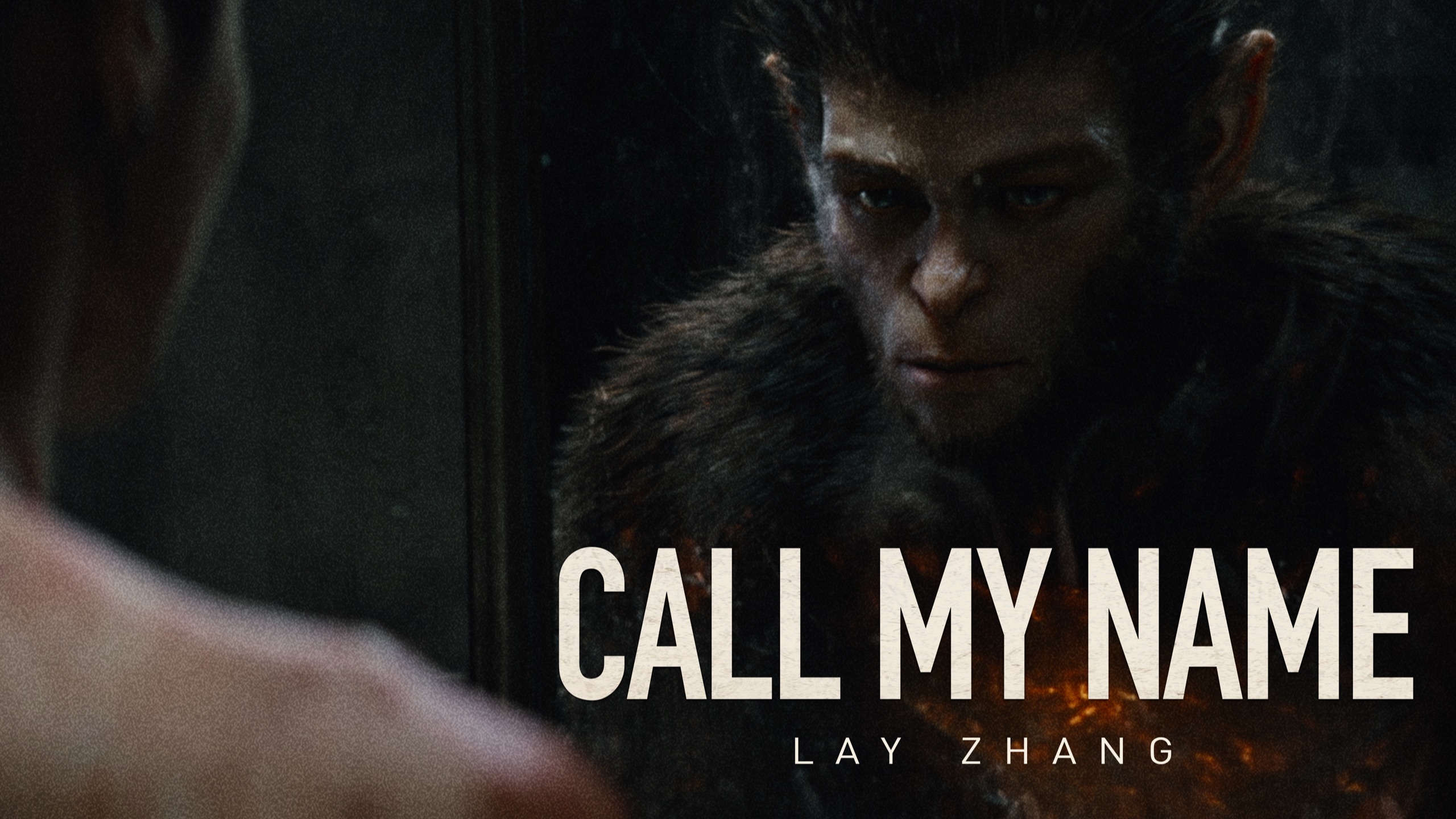 【张艺兴 X 斗战胜佛】《CALL MY NAME》MV