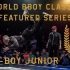 【bboy剪影】力王Junior 个人合集 World Bboy Classic Feature Series