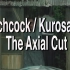 #短瞬#【轴线跳剪：希区柯克 vs 黑泽明 \ HITCHCOCK _ KUROSAWA — THE AXIAL CUT