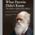 TTC What Darwin Didnt Know The Modern Science of Evolution