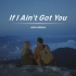 这个声音真的绝《If I Ain't Got You》这副歌怎么可以这么温柔！