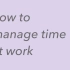 【时间管理|中字】工作中时间管理的3个策略3TipsforTimeManagement