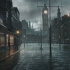 【 白噪音 】雨天伦敦的傍晚，只是在维多利亚时代