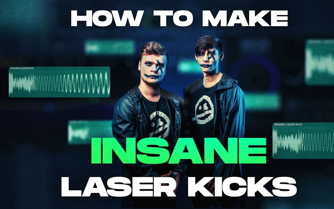 【Hardstyle教程】如何制作疯狂的Laser Kick（激光踢）