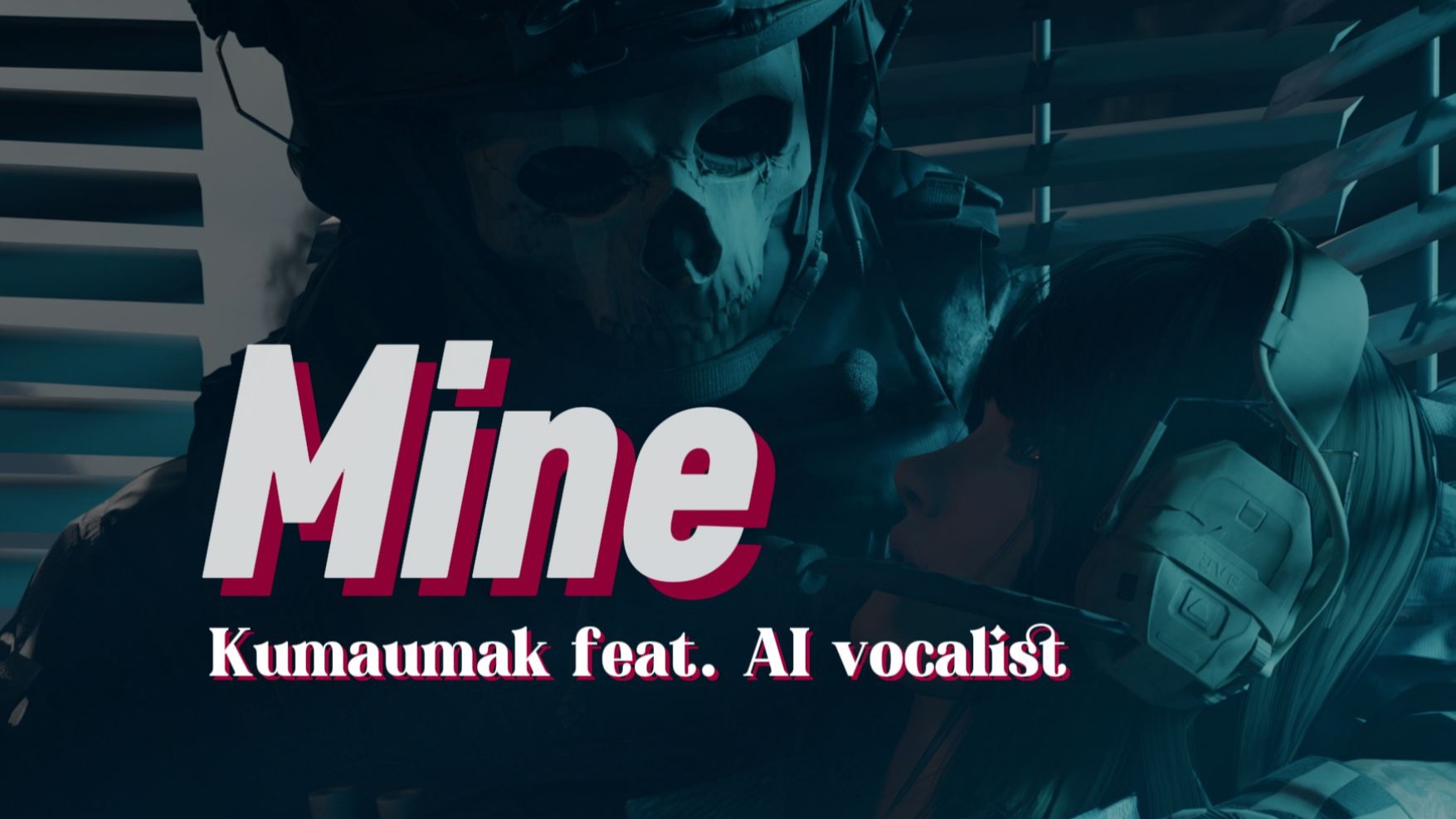 [Ghost/同人歌曲][COD] Mine 来自中尉该死的占有欲