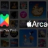 Apple 和 Google 均已推出游戏/应用订阅服务 | Google Play Pass x Apple Arca