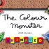 THE COLOR MONSTER 我的情绪小怪兽