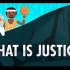 【10分钟速成课：哲学】第40集 - 什么是正义？
