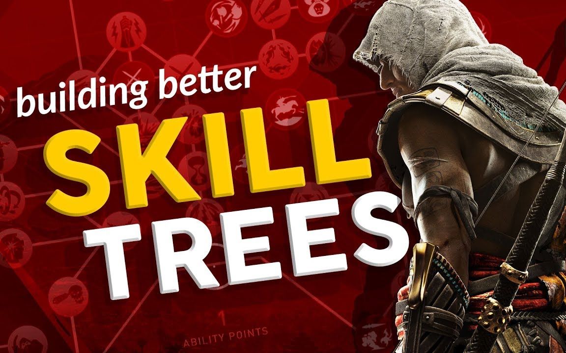 【游戏制作工具箱】如何设计更好的技能树 Building Better Skill Trees Game Maker's Toolkit