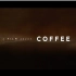 3分钟看完A Film About Coffee