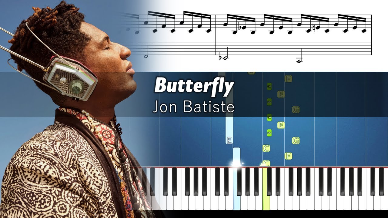 47  Jon Batiste - Butterfly - Accurate Piano Tutorial with Sheet Music