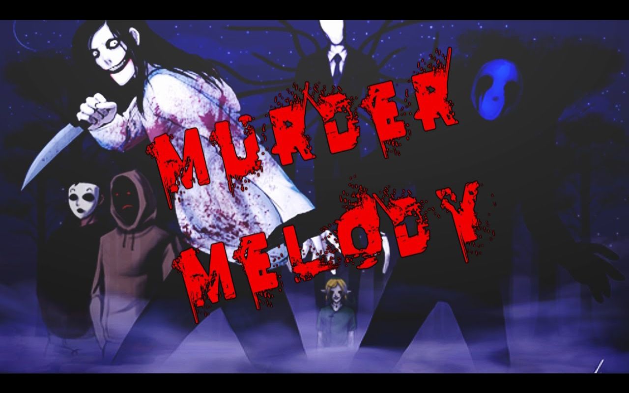 creepypasta - murder melody