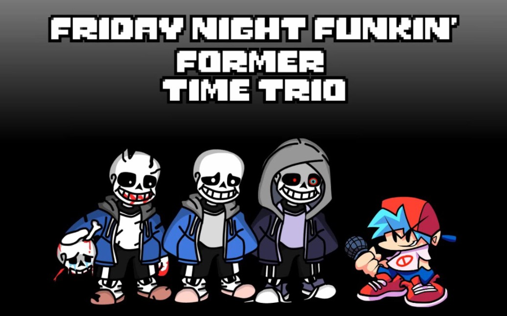 Friday Night Funkin'Former Time Trio Without Much Funk Experience (+VOCALS MIDI）