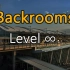 都市怪谈Backrooms level ∞  后房 后室