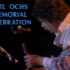 【Phil Ochs】1976年菲尔·奥克斯逝世群星纪念演出