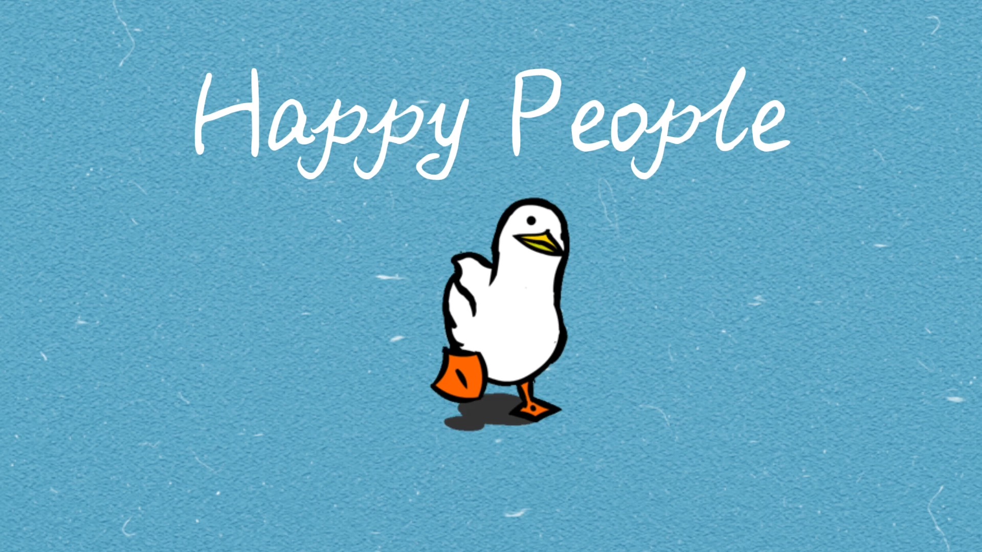 “永远相信美好的事情即将发生！！”||《Happy People》