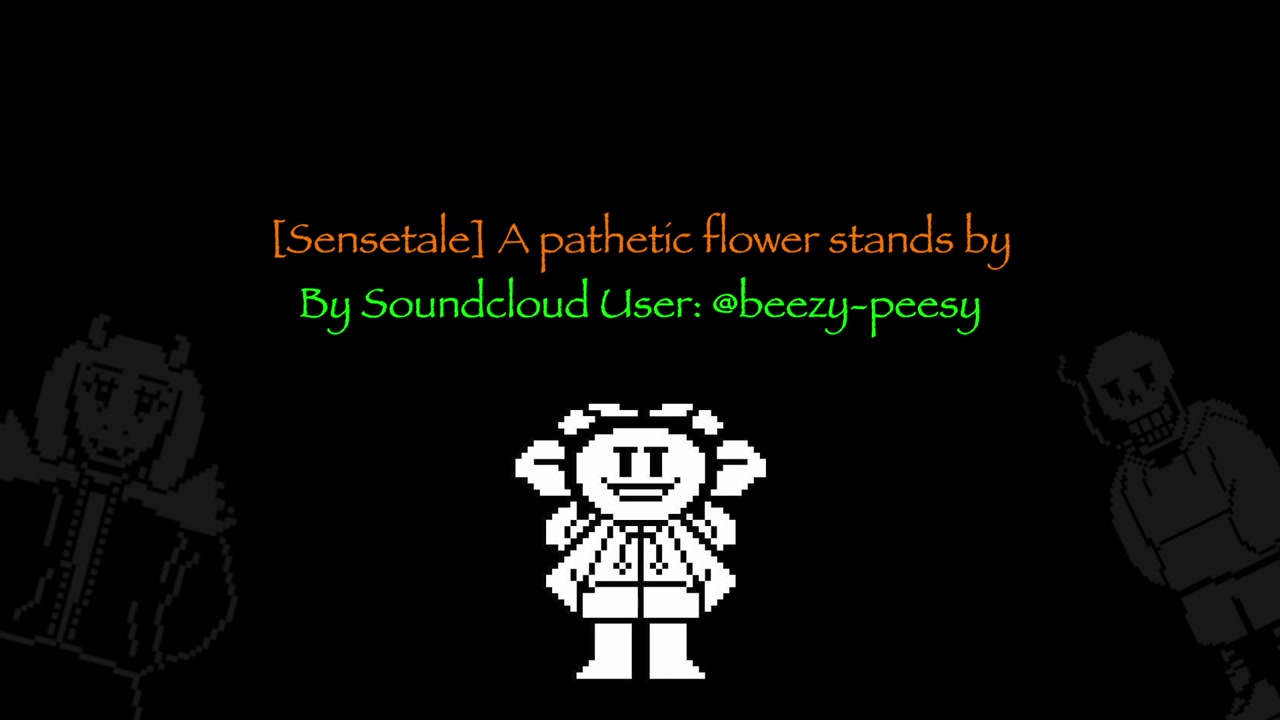 搬运sensetaleapatheticflowerstandsbybysoundclouduserbeezypeesy