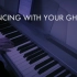 【来唱呀】纯钢琴版 Dancing With Your Ghost - Sasha Sloan  | LokLokPia