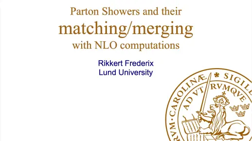 Parton shower and their matching-merging with NLO computations (Rikker Frederix)