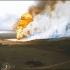 实拍中东油井大火，727个油井燃烧320天，每天烧掉70万吨石油