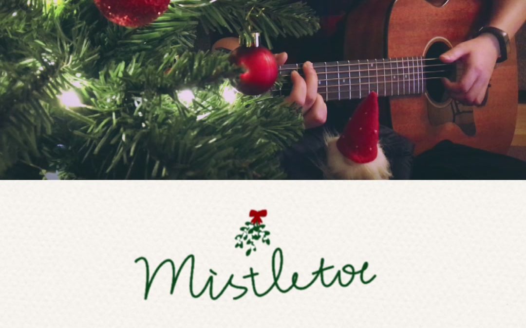 吉他弹唱mistletoejustinbieberamateurcover