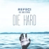 【死寂电音推荐】 86 Refeci - Die Hard