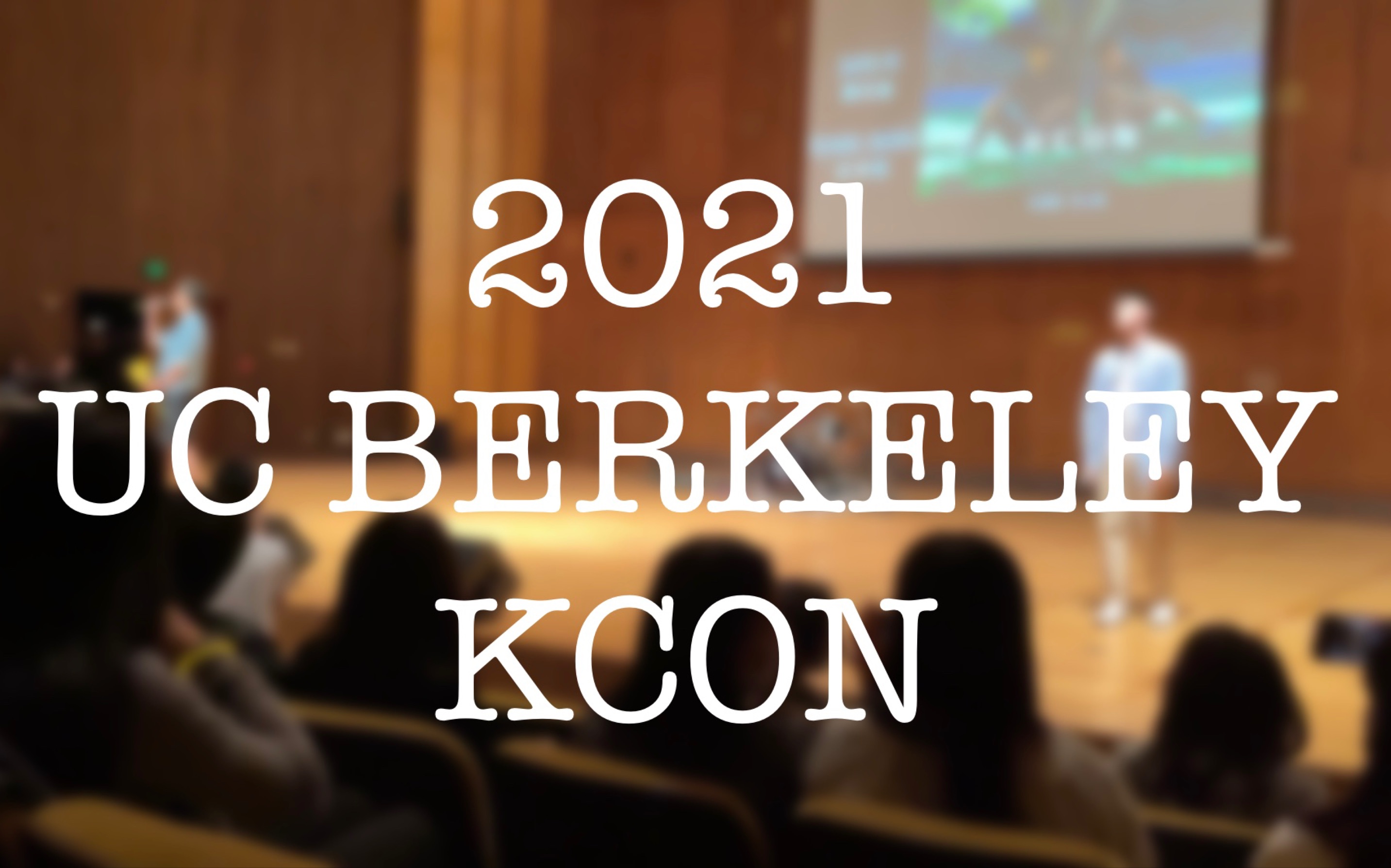2021 KCON 决赛｜《搁浅》｜加州大学伯克利分校｜UC Berkeley
