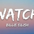碧梨Billie Eilish - watch 歌词版MV