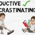 【英文生肉】How To Use Procrastination To Your Advantage