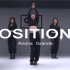 【原创编舞】Positions- Ariana Grande