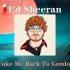 Ed Sheeran - Take Me Back To London (Sir Spyro Remix) [配中英文字