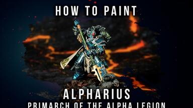 How to Paint: Alpharius Primarch of the Alpha Legion 战锤 HH 荷鲁斯之乱 <em class="keyword">阿尔法</em>军团 原体 <em class="keyword">阿尔法瑞斯</em>