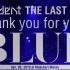 [中文字幕]Trident THE LAST LIVE 「Thank you for your “BLUE