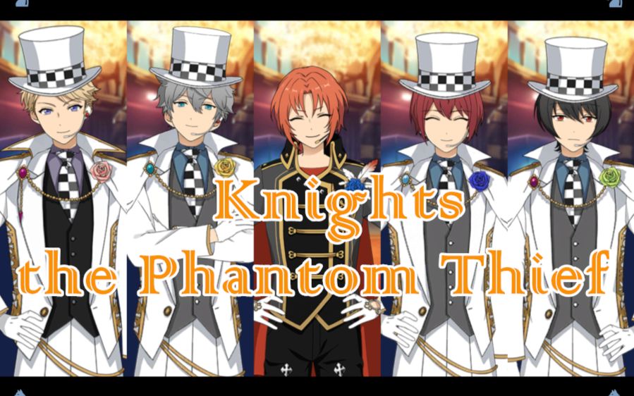 中日歌词分色 Knights The Phantom Thief 完整版 偶像梦幻祭 哔哩哔哩 つロ干杯 Bilibili