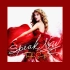 【专辑】【伴奏版】Taylor Swift - Speak Now [Deluxe] (Instrumental) 霉霉