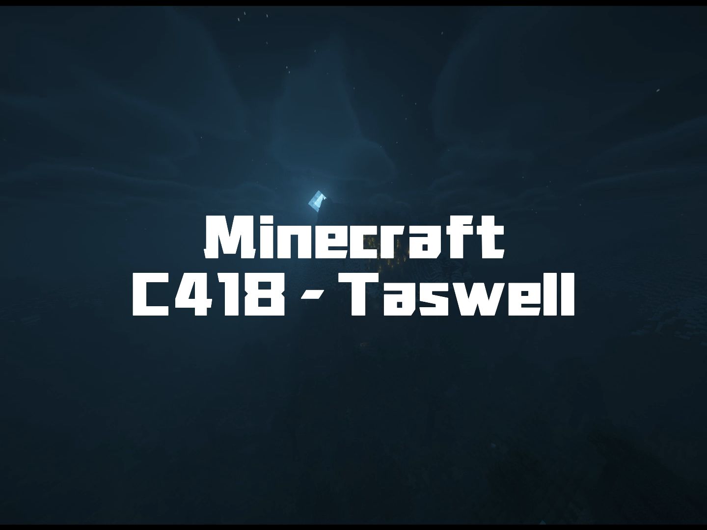 【Minecraft】C418 - Taswell