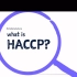 What is HACCP？