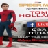 【Tom Holland】【Hollander字幕组】【精校】Facebook三十分钟直播