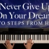 【钢琴】Never Give Up On Your Dreams - Two Steps From Hell