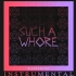 《Such a Whore》
