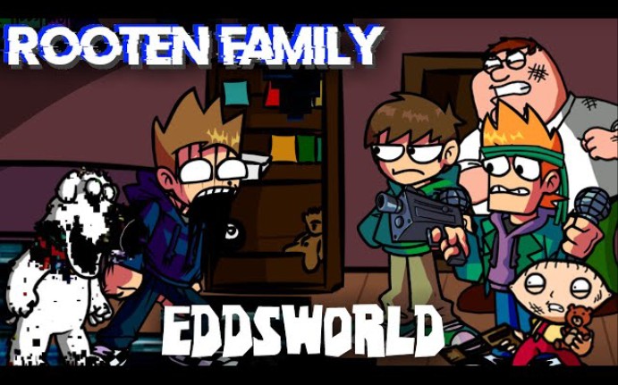 FNF Rooten Family but they sing it Eddsworld