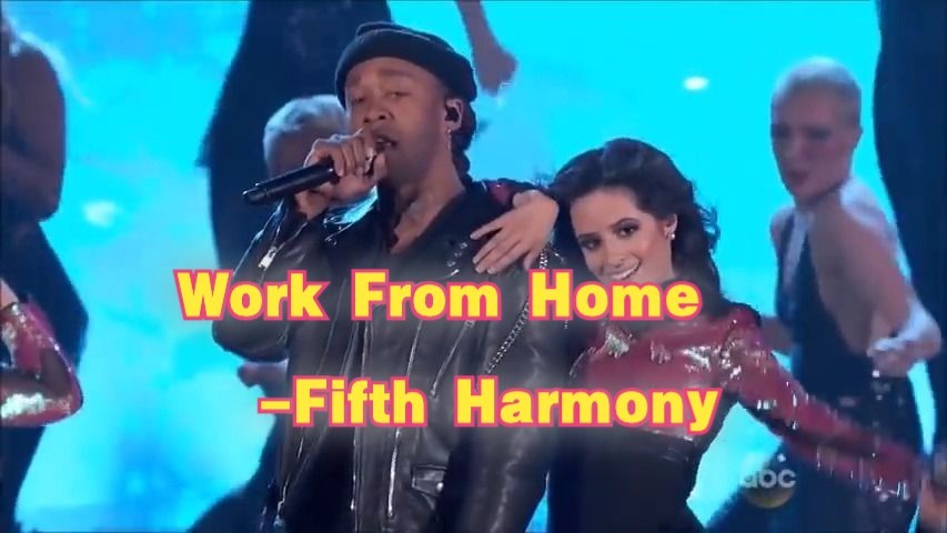 Work From Home -Fifth Harmony ft. Ty Dolla $ign 2016年现场版 五美组合