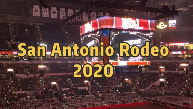 2020德州圣安东尼奥牛仔竞技 | San Antonio Rodeo 2020